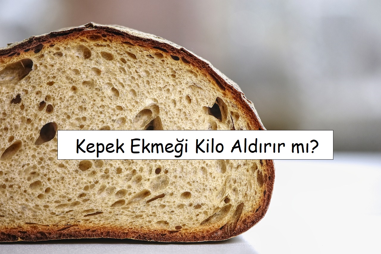 1686652501 Kepekli Ekmek Kilo Aldirir Mi Diyette Tam Bugday Ekmegi.jpg